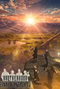 Последняя фантазия: Братство Смотреть Все Сезоны на Русском